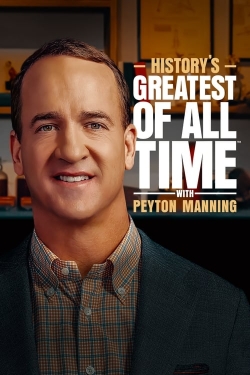 History’s Greatest of All Time with Peyton Manning-hd