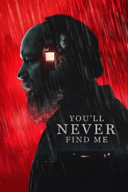You'll Never Find Me-hd