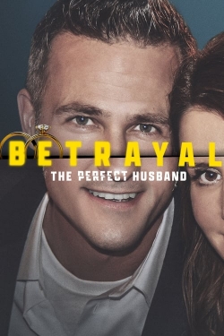 Betrayal: The Perfect Husband-hd
