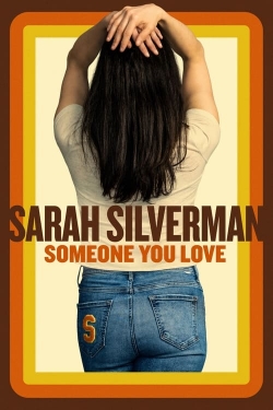 Sarah Silverman: Someone You Love-hd