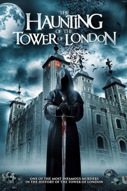 The Haunting of the Tower of London-hd