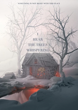 I Hear the Trees Whispering-hd