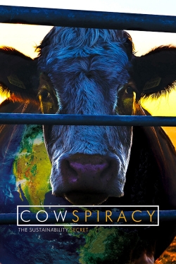 Cowspiracy: The Sustainability Secret-hd