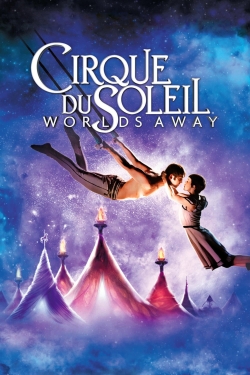 Cirque du Soleil: Worlds Away-hd