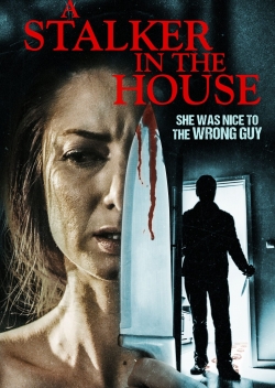 A Stalker in the House-hd