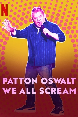 Patton Oswalt: We All Scream-hd