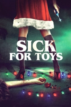 Sick for Toys-hd