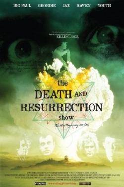 The Death and Resurrection Show-hd