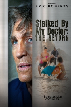 Stalked by My Doctor: The Return-hd