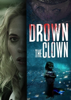 Drown the Clown-hd