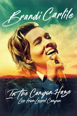 Brandi Carlile: In the Canyon Haze – Live from Laurel Canyon-hd