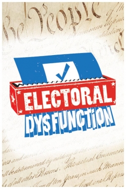 Electoral Dysfunction-hd