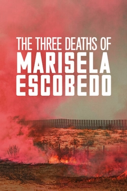 The Three Deaths of Marisela Escobedo-hd