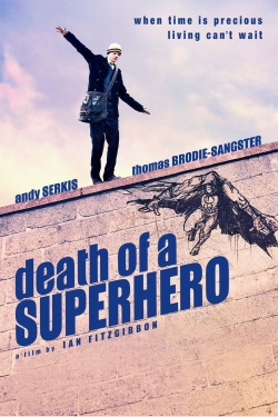 Death of a Superhero-hd