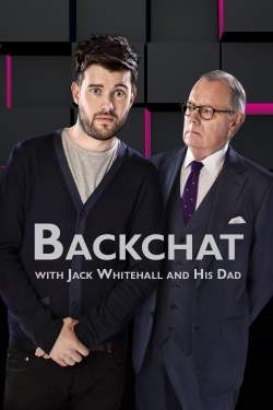 Backchat with Jack Whitehall and His Dad-hd