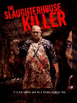 The Slaughterhouse Killer-hd
