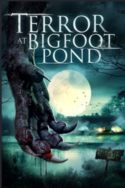 Terror at Bigfoot Pond-hd