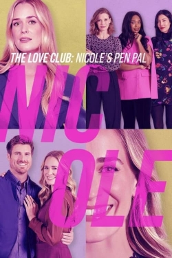 The Love Club: Nicole's Story-hd